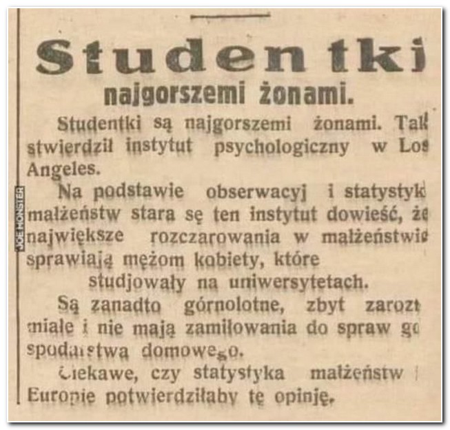 Z drugiej strony, jak mawia dziekan, żony się starzeją, a studentki trzeciego roku nigdy...